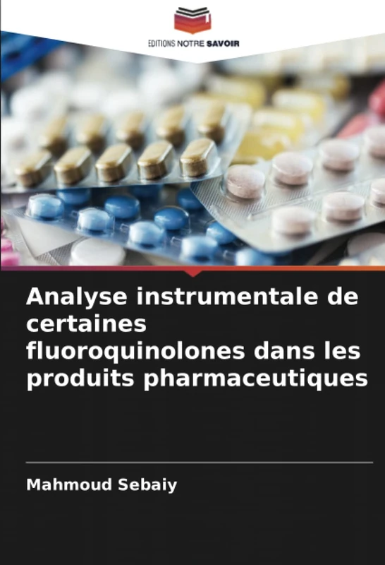 Analyse instrumentale de certaines fluoroquinolones dans les produits pharmaceutiques - Image 1