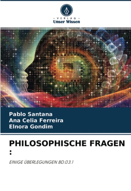 PHILOSOPHISCHE FRAGEN :: EINIGE ÜBERLEGUNGEN BD.03.1 - Image 1