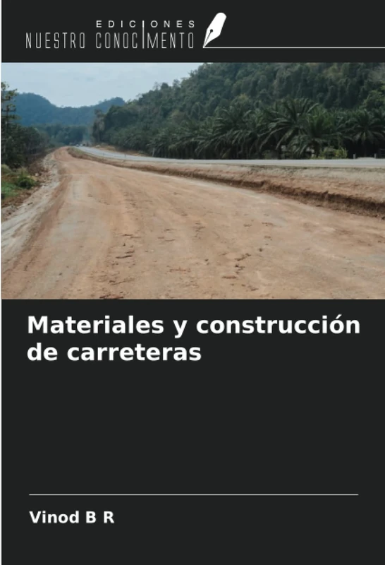 Materiales y construcción de carreteras