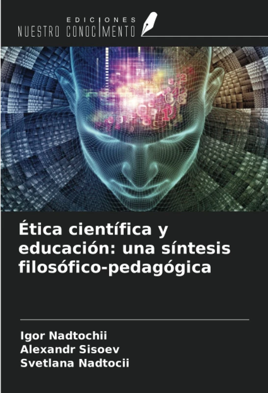 Ética científica y educación: una síntesis filosófico-pedagógica
