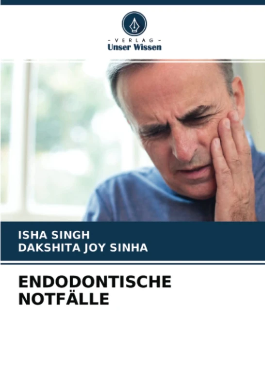 ENDODONTISCHE NOTFÄLLE