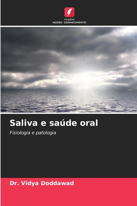 Saliva e saúde oral: Fisiologia e patologia - Image 1