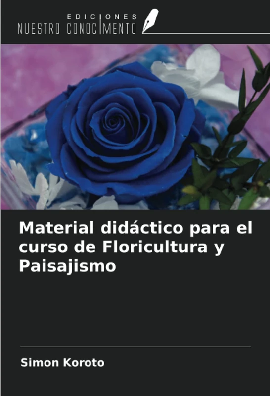 Material didáctico para el curso de Floricultura y Paisajismo