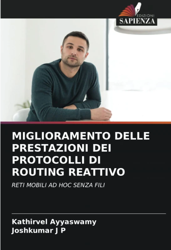 MIGLIORAMENTO DELLE PRESTAZIONI DEI PROTOCOLLI DI ROUTING REATTIVO: RETI MOBILI AD HOC SENZA FILI