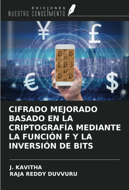 CIFRADO MEJORADO BASADO EN LA CRIPTOGRAFÍA MEDIANTE LA FUNCIÓN F Y LA INVERSIÓN DE BITS - Image 1