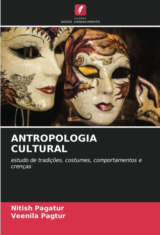 ANTROPOLOGIA CULTURAL: estudo de tradições, costumes, comportamentos e crenças