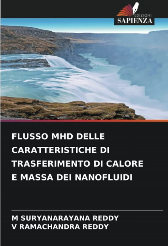 FLUSSO MHD DELLE CARATTERISTICHE DI TRASFERIMENTO DI CALORE E MASSA DEI NANOFLUIDI