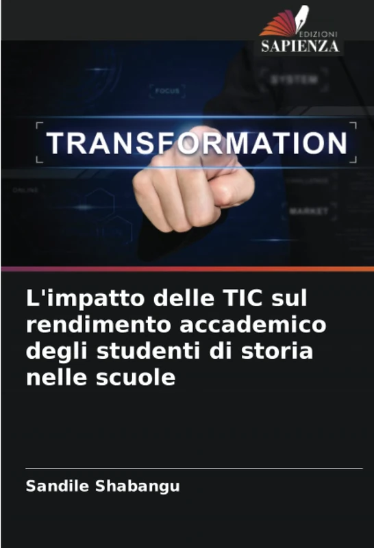 L'impatto delle TIC sul rendimento accademico degli studenti di storia nelle scuole - Image 1