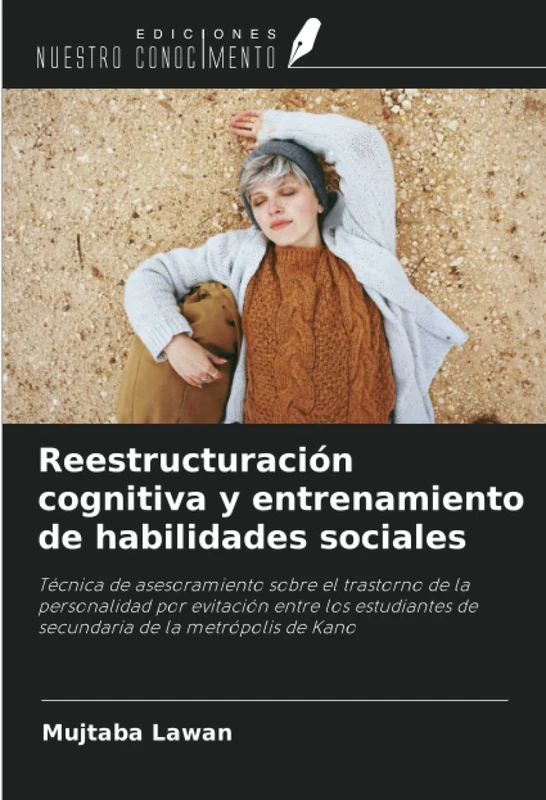 Reestructuración cognitiva y entrenamiento de habilidades sociales: Técnica de asesoramiento sobre el trastorno de la personalidad por evitación entre ... de secundaria de la metrópolis de Kano - Image 1