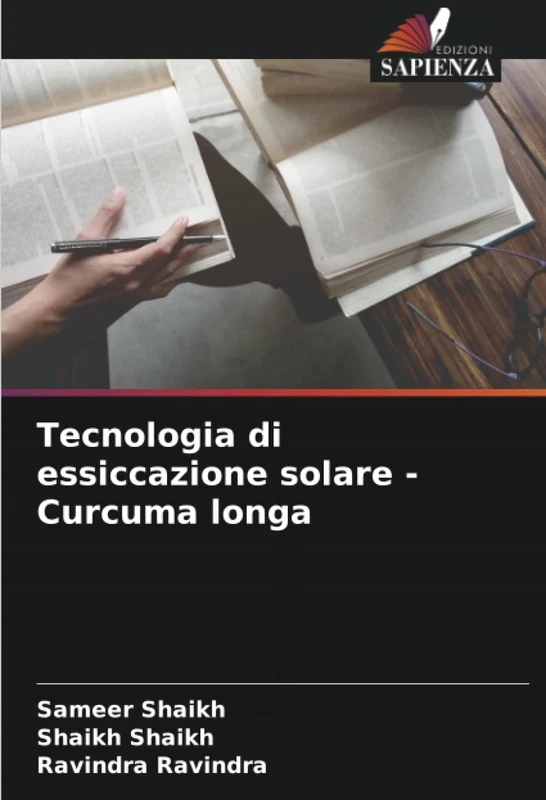 Tecnologia di essiccazione solare - Curcuma longa