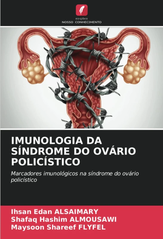 IMUNOLOGIA DA SÍNDROME DO OVÁRIO POLICÍSTICO: Marcadores imunológicos na síndrome do ovário policístico - Image 1