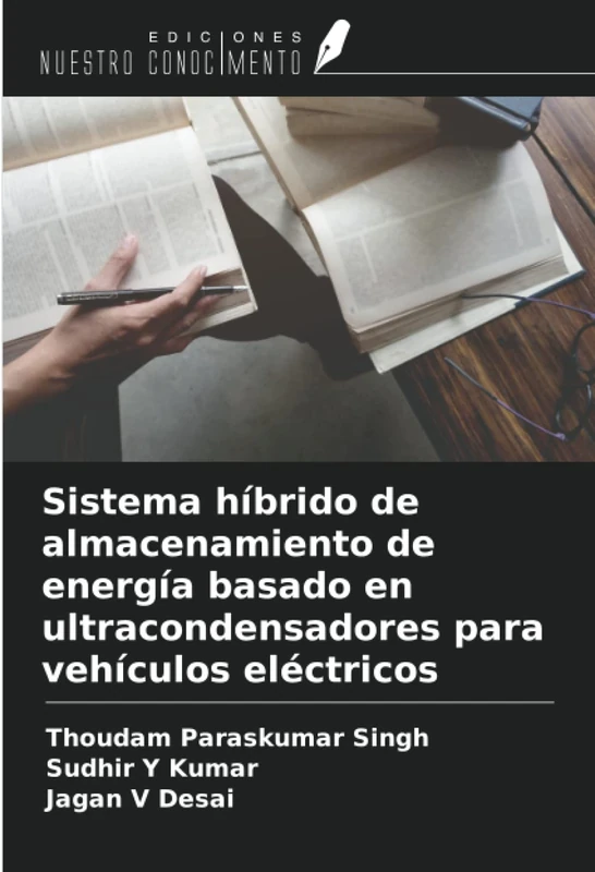 Sistema híbrido de almacenamiento de energía basado en ultracondensadores para vehículos eléctricos