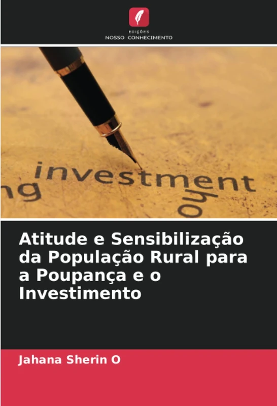 Atitude e Sensibilização da População Rural para a Poupança e o Investimento - Image 1