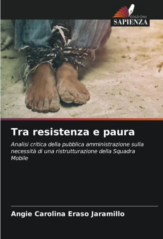 Tra resistenza e paura: Analisi critica della pubblica amministrazione sulla necessità di una ristrutturazione della Squadra Mobile - Image 1