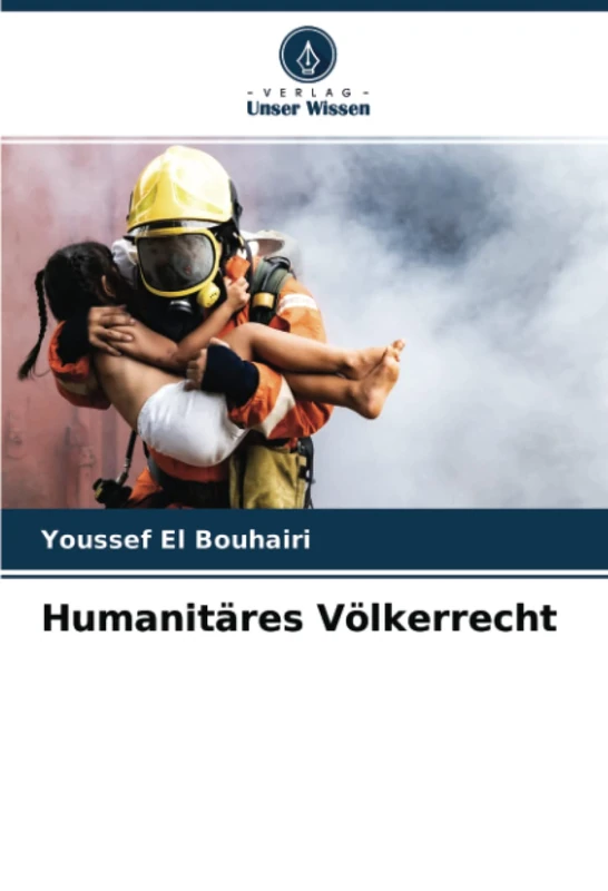 Humanitäres Völkerrecht