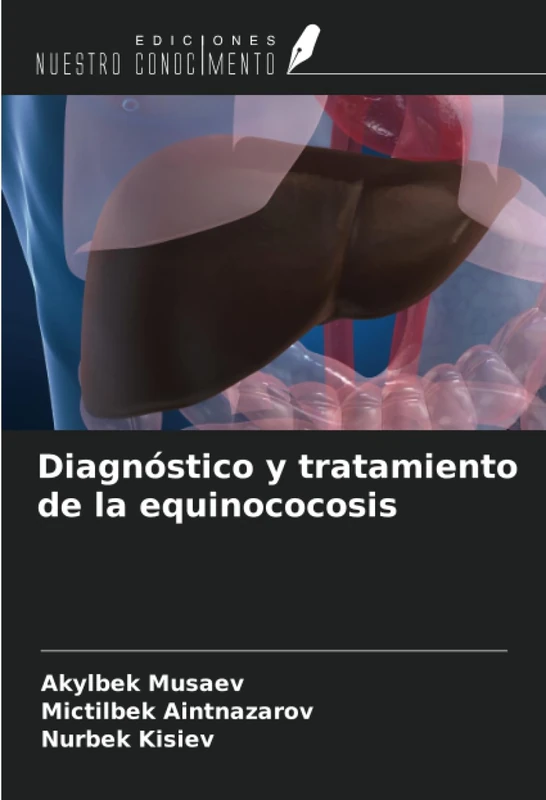Diagnóstico y tratamiento de la equinococosis