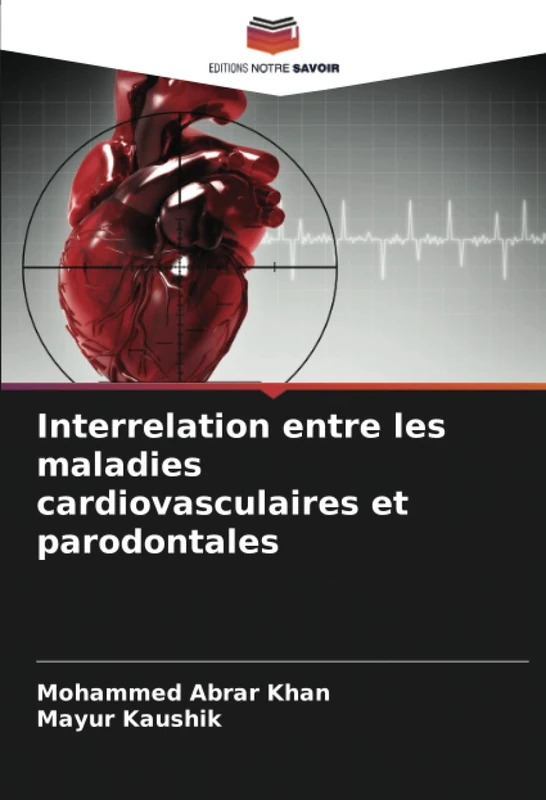 Interrelation entre les maladies cardiovasculaires et parodontales