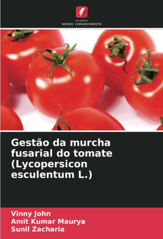 Gestão da murcha fusarial do tomate (Lycopersicon esculentum L.)
