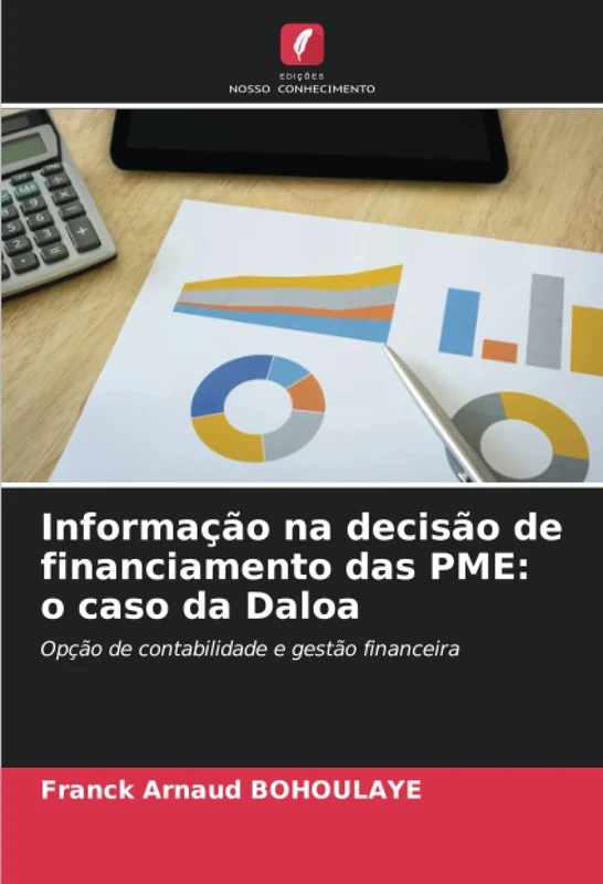 Informação na decisão de financiamento das PME: o caso da Daloa: Opção de contabilidade e gestão financeira - Image 1