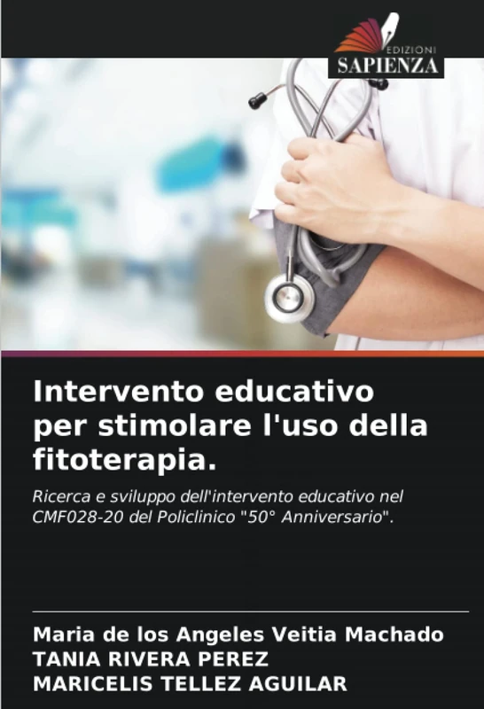 Intervento educativo per stimolare l'uso della fitoterapia.: Ricerca e sviluppo dell'intervento educativo nel CMF028-20 del Policlinico "50° Anniversario". - Image 1