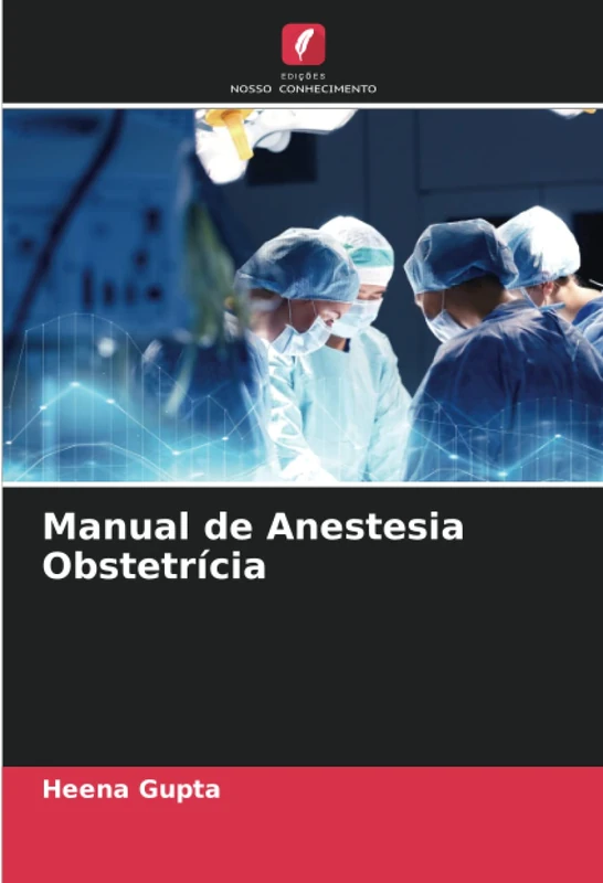 Manual de Anestesia Obstetrícia