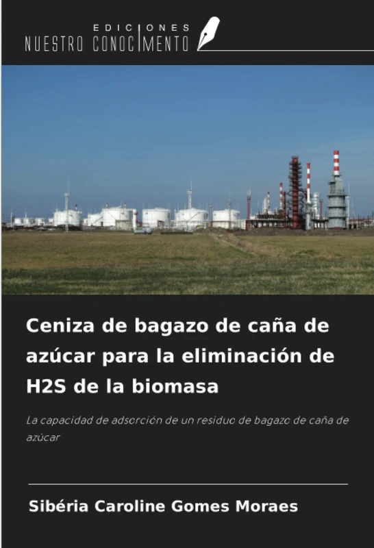 Ceniza de bagazo de caña de azúcar para la eliminación de H2S de la biomasa: La capacidad de adsorción de un residuo de bagazo de caña de azúcar - Image 1