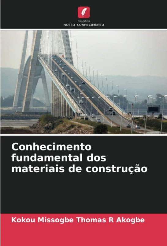 Conhecimento fundamental dos materiais de construção