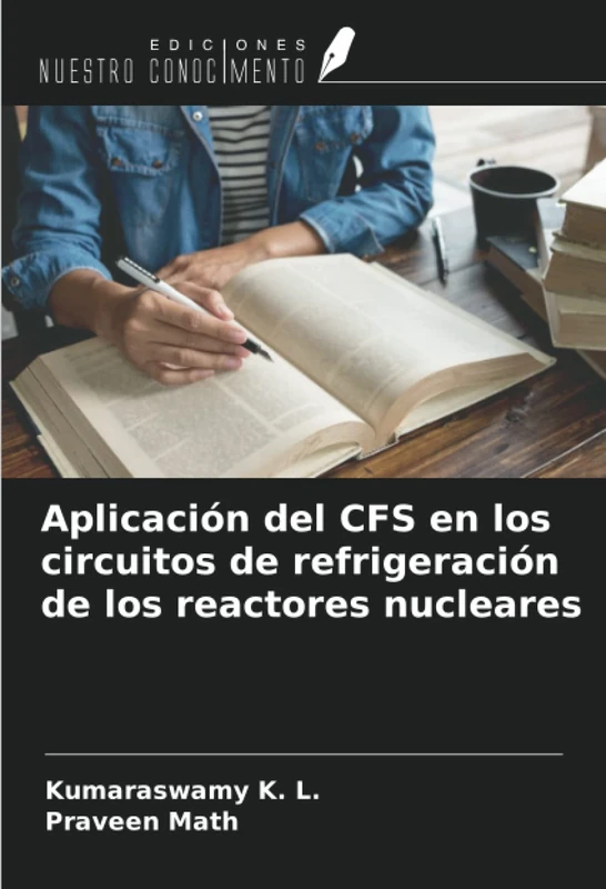 Aplicación del CFS en los circuitos de refrigeración de los reactores nucleares