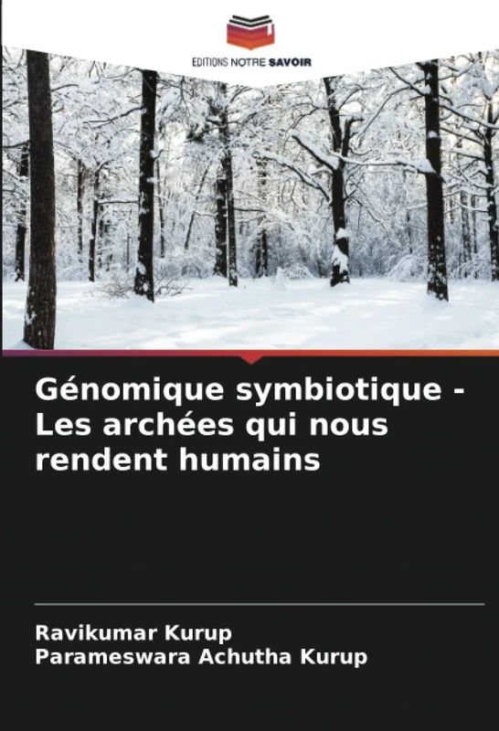 Génomique symbiotique - Les archées qui nous rendent humains