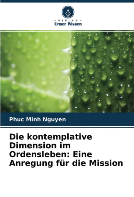 Die kontemplative Dimension im Ordensleben: Eine Anregung für die Mission