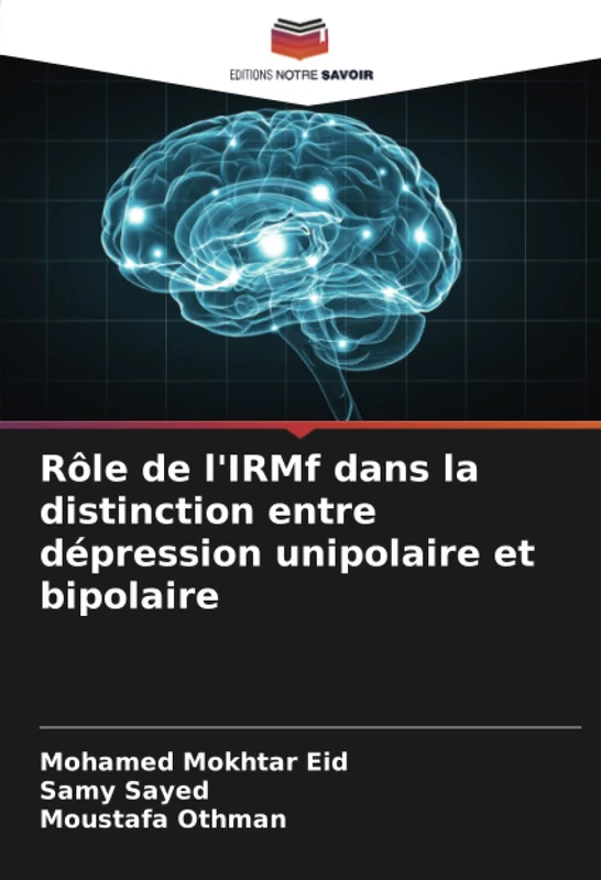 Rôle de l'IRMf dans la distinction entre dépression unipolaire et bipolaire - Image 1