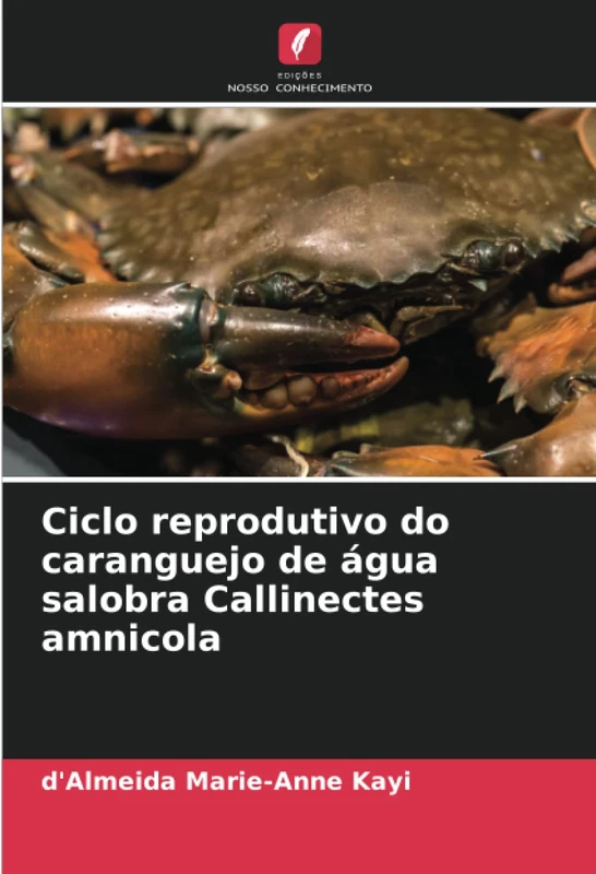 Ciclo reprodutivo do caranguejo de água salobra Callinectes amnicola - Image 1