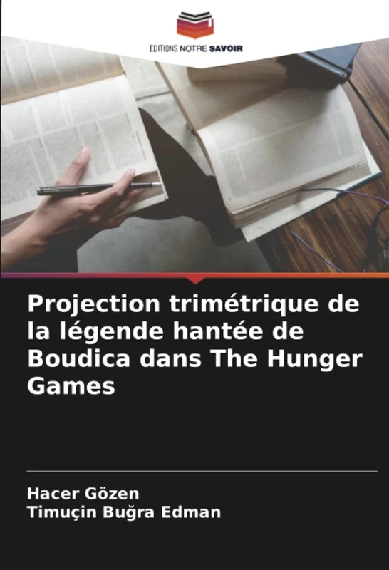 Projection trimétrique de la légende hantée de Boudica dans The Hunger Games