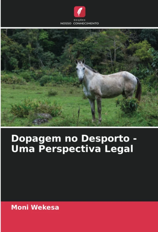Dopagem no Desporto - Uma Perspectiva Legal