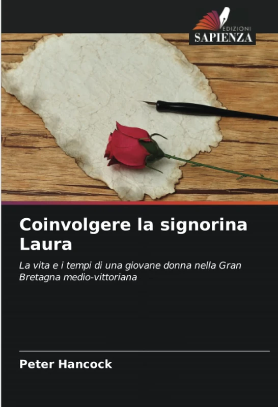 Coinvolgere la signorina Laura: La vita e i tempi di una giovane donna nella Gran Bretagna medio-vittoriana - Image 1