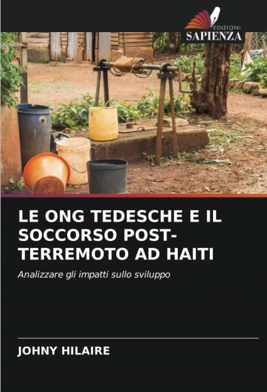 LE ONG TEDESCHE E IL SOCCORSO POST-TERREMOTO AD HAITI: Analizzare gli impatti sullo sviluppo - Image 1