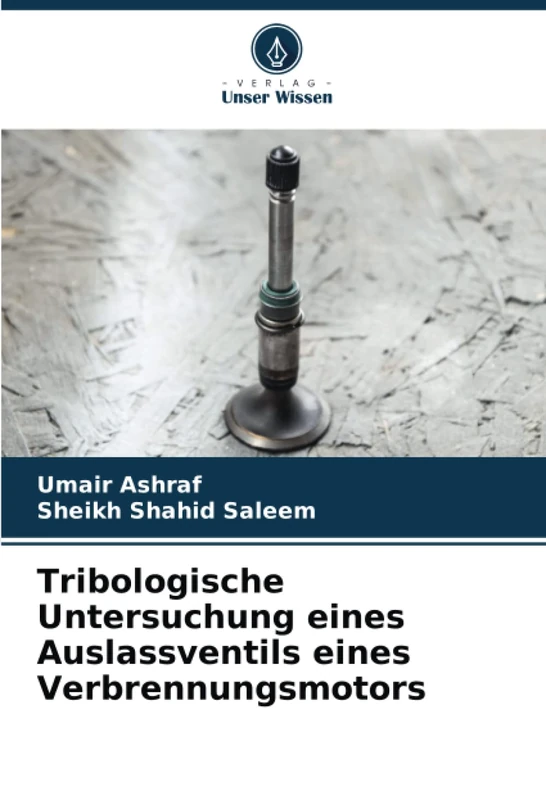 Tribologische Untersuchung eines Auslassventils eines Verbrennungsmotors - Image 1