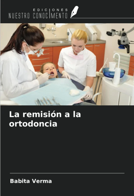 La remisión a la ortodoncia