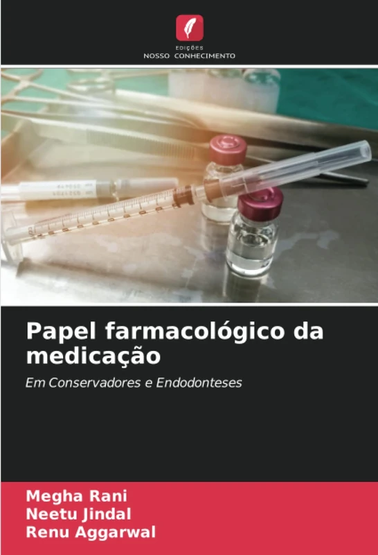 Papel farmacológico da medicação: Em Conservadores e Endodonteses - Image 1