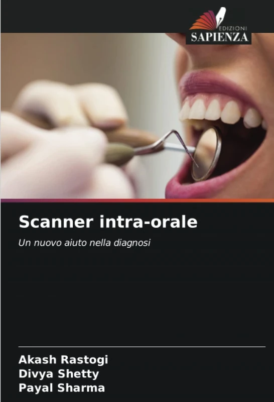 Scanner intra-orale: Un nuovo aiuto nella diagnosi