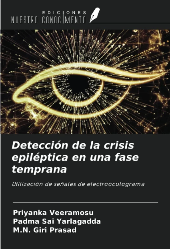 Detección de la crisis epiléptica en una fase temprana: Utilización de señales de electrooculograma