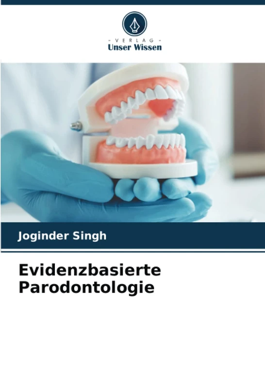 Evidenzbasierte Parodontologie