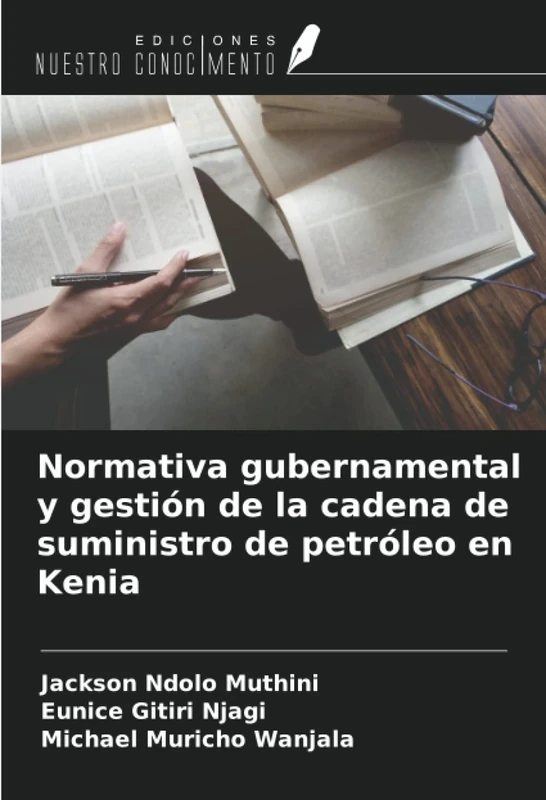 Normativa gubernamental y gestión de la cadena de suministro de petróleo en Kenia