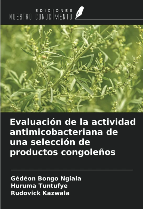 Evaluación de la actividad antimicobacteriana de una selección de productos congoleños
