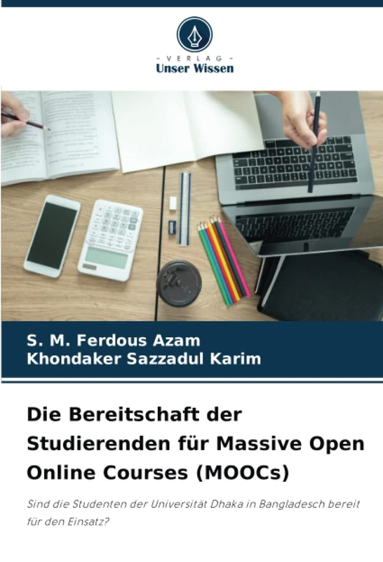 Die Bereitschaft der Studierenden für Massive Open Online Courses (MOOCs): Sind die Studenten der Universität Dhaka in Bangladesch bereit für den Einsatz? - Image 1