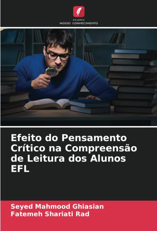 Efeito do Pensamento Crítico na Compreensão de Leitura dos Alunos EFL