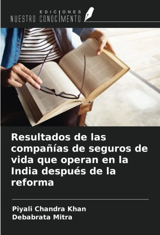 Resultados de las compañías de seguros de vida que operan en la India después de la reforma