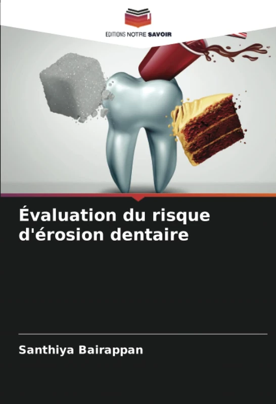 Évaluation du risque d'érosion dentaire