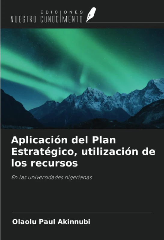 Aplicación del Plan Estratégico, utilización de los recursos: En las universidades nigerianas