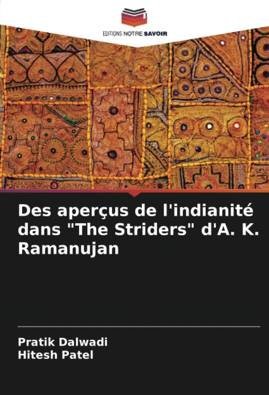 Des aperçus de l'indianité dans "The Striders" d'A. K. Ramanujan - Image 1